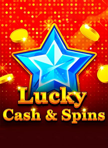 Lucky Cash & Spins